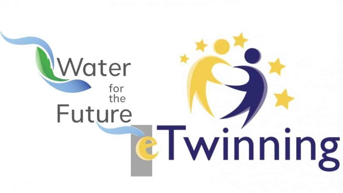 “WATER FOR THE FUTURE” etwinning